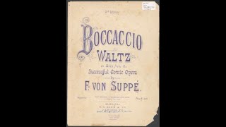 Franz Von Suppé  Boccaccio Waltz [upl. by Naanac]