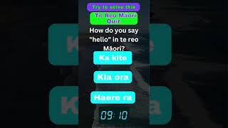 Speak Te Reo Māori in MINUTES This Quiz Reveals the SECRET Greeting [upl. by Mose]