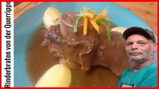 Rinderbraten aus der Querrippe saftig und zart  Short Ribs mit Soße [upl. by Aecila340]