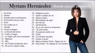 Myriam Hernandez  Grandes Exitos [upl. by Jelsma]