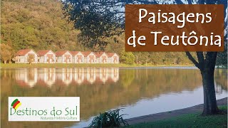 Histórias Cultura e Paisagens de Teutônia [upl. by Darice]