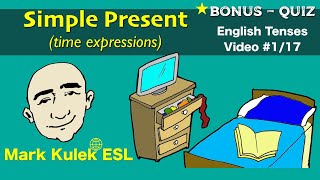 The Simple Present Tense  English grammar 117  Mark Kulek  ESL [upl. by Netsua136]