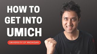 UNIVERSITY OF MICHIGAN  COMPLETE GUIDE ON HOW TO GET INTO UMICH College Admissions  College vlog [upl. by Tammany]