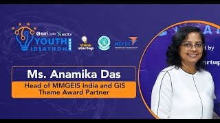 Youth Ideathon 2024  Ms Anamika Das  Head of MMGEIS India and GIS Theme Award Partner [upl. by Lemra]