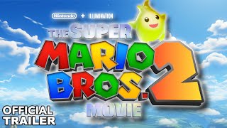 Super Mario Bros 2 Movie Is Going To Be CRAZY [upl. by Inal218]