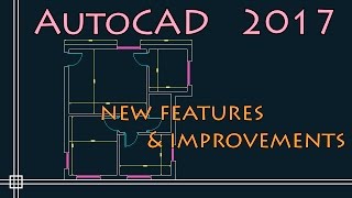 AutoCAD 2017  New Tips amp Commands for users of old versions [upl. by Hammerskjold]