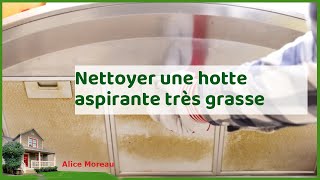 Dégraisser une hotte de cuisine  astuces et conseils pratiques [upl. by Adnohsek]