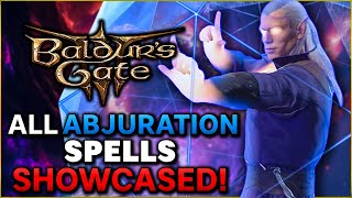 ALL Abjuration Spells and Summons in Baldurs Gate 3 [upl. by Kaycee]