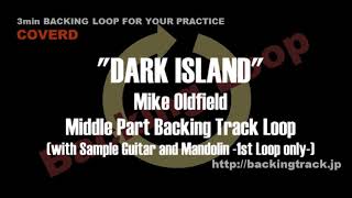 Mike Oldfield  Middle Part of quotDARK ISLANDquot Backing Track Loopcover [upl. by Marcus]