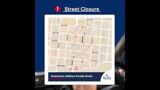 📍 Downtown Abilene Parade Route amp Street Closure Information [upl. by Laubin]