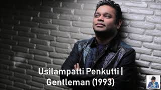 Usilampatti Penkutti  Gentleman 1993  AR Rahman HD [upl. by Amati683]