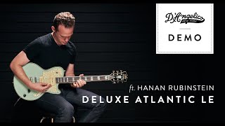 Deluxe Atlantic LE Demo with Hanan Rubinstein  DAngelico Guitars [upl. by Akeem264]