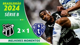 CEARÁ 2 X 1 PAYSANDU  MELHORES MOMENTOS  34ª RODADA DO BRASILEIRÃO SÉRIE B 2024  geglobo [upl. by Pandich]