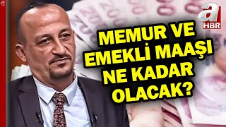 Memur ve Emekli Maaşı Ne Kadar Olacak Sosyal Güvenlik Müşaviri Murat Bal Tek Tek Anlattı [upl. by Centonze915]