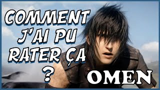 RÉACTION TRAILER OMEN FINAL FANTASY XV 4 ANS PLUS TARD [upl. by Ayalahs]