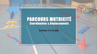 Parcours de motricité  Coordination amp Déplacements  Enfants  Maternelle 35 ans Centre de loisirs [upl. by Desi]