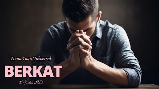 PART 1 KATEKESE TENTANG quotBERKATquot DARI TINJAUAN BIBLIS [upl. by Luing]