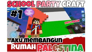 SCHOOL PARTY CRAFT ✅ MEMBANGUN RUMAH PALESTINA  PART 1 [upl. by Arit]