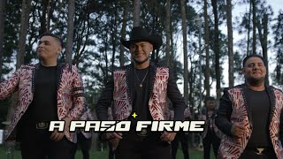 La Auténtica Banda de Plata  A Paso Firme Video Oficial [upl. by Aemat]