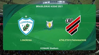 LONDRINA x ATHLÉTICOPR  BRASILEIRÃO  T3  PES 2021 [upl. by Yerg]