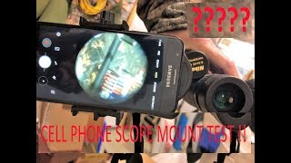 CELL Phone SCOPE Mount Universal Review Test [upl. by Darla]