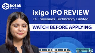 ixigo IPO Review  All you need to know about ixigo  IPO Date Price Review Details [upl. by Atsuj]