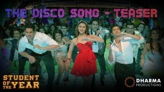 The Disco Song  TEASER  Student Of The Year  HQ [upl. by Solrac930]