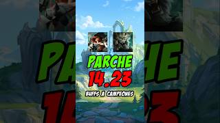 ✅ ¡NOTAS del PARCHE 1423 ► Nuevos y Últimos BUFFS a CAMPEONES En 1 Minuto leagueoflegends lol [upl. by Berman729]