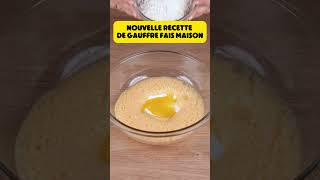 recette de gauffre fais maison streetfood streetcuisine  food gastronomique [upl. by Aelrac394]