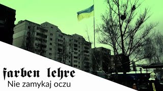 FARBEN LEHRE  Nie zamykaj oczu Official video 2022 [upl. by Chere]