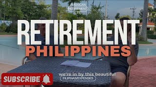 How to Retire In Philippines as an American FILIPINASRETIREMENT FROM USA COST OF LIVING TRAPS [upl. by Toland]