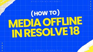 Fixing Media Offline Issue with MP4 Files in DaVinci Resolve 18  Easy Troubleshooting Guide [upl. by Malina41]