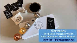 Forever Spin  Beste Kreisel der Welt foreverspincom  Erfahrungsbericht [upl. by Kavanagh]