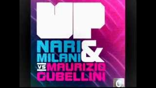 Nari Milani amp Maurizio Gubellini  Up Cristian Marchi Remix [upl. by Goodden169]