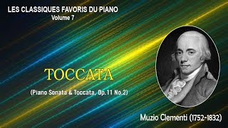 TOCCATA Piano Sonata amp Toccata Op11 No2  Muzio Clementi [upl. by Ume]