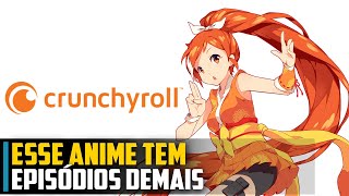 Esse ANIME tem EPISÓDIO DEMAIS [upl. by Leen]