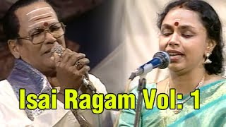 Isai Ragam  Volume 1  Music Concert by Sudha Raghunathan TM Soundararajan [upl. by Chessa]