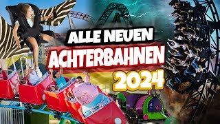 ALLE NEUEN ACHTERBAHNEN 2024 in Deutschland  Freizeitpark Neuheiten Überblick [upl. by Savill]