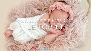 Top 10 des prénoms de fille 2020 [upl. by Feucht345]