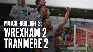 Match Highlights  Wrexham 2  2 Tranmere Rovers [upl. by Battista]