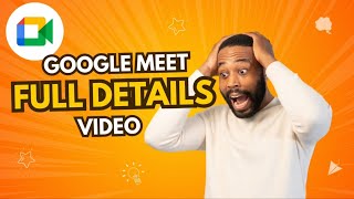 Google meet full details video [upl. by Orfield]