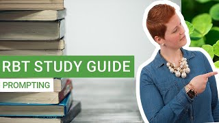 Breaking Down Prompting  RBT Study Guide [upl. by Llig]