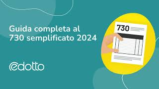 Guida completa al 730 semplificato 2024  Video Guida [upl. by Nwahshar]