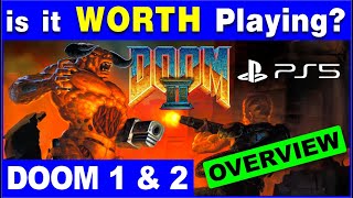 DOOM I  DOOM II on PS5PS4 OVERVIEW Ultimate Guide to the 2024 Revival  Worth the Hype [upl. by Lower]