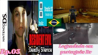 Resident Evil Deadly SilenceJill NDSLegendado em português Br Ep03 [upl. by Zenas]