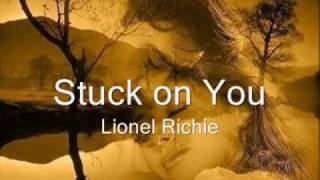 Stuck on You  Preso a você  Lionel Richie [upl. by Tloc841]