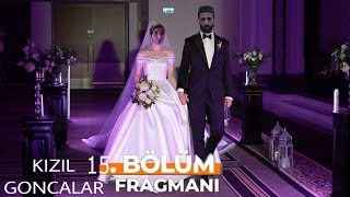 Kızıl Goncalar 15Bölüm FragmanıBirgül Artık Mutluu 💗 [upl. by Yelbmik]