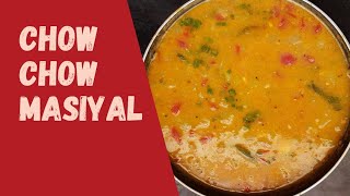 Chow Chow Masiyal  Recipe in Tamil  South Indian Sambhar amp Gravy Varieties  Vijayakumari [upl. by Ardnatal]