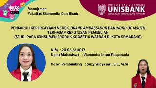 PENGARUH KEPERCAYAAN MEREK BRAND AMBASSADOR DAN WORD OF MOUTH TERHADAP KEPUTUSAN PEMBELIAN [upl. by Yrrek]