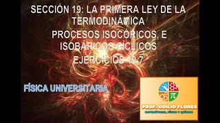 EJERCICIO 197 DE FÍSICA UNIVERSITARIA DE SEAR ZEMANSKY SISTEMA ISCÓRICOS E ISOBÁRICOS CÍCLICO [upl. by Nahgrom]